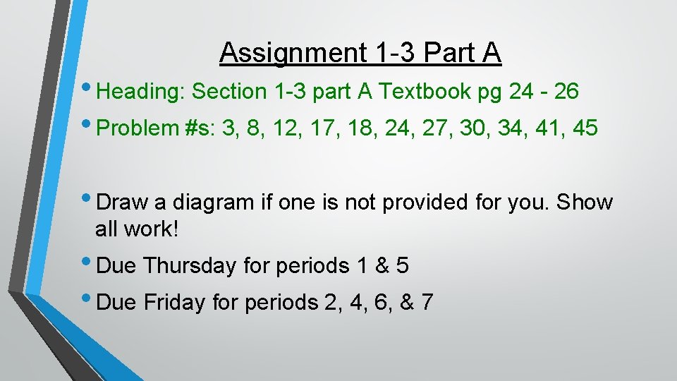 Assignment 1 -3 Part A • Heading: Section 1 -3 part A Textbook pg