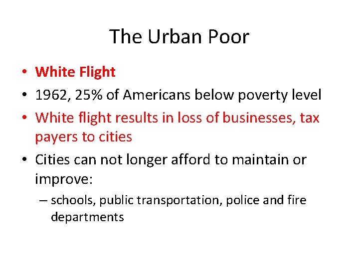 White Flight Examples Popular Culture The Other America Sect 3 4