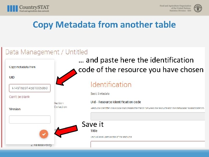 Copy Metadata from another table … and paste here the identification code of the