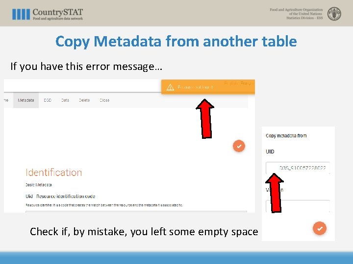 Copy Metadata from another table If you have this error message… Check if, by