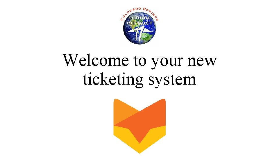 Welcome to your new ticketing system 