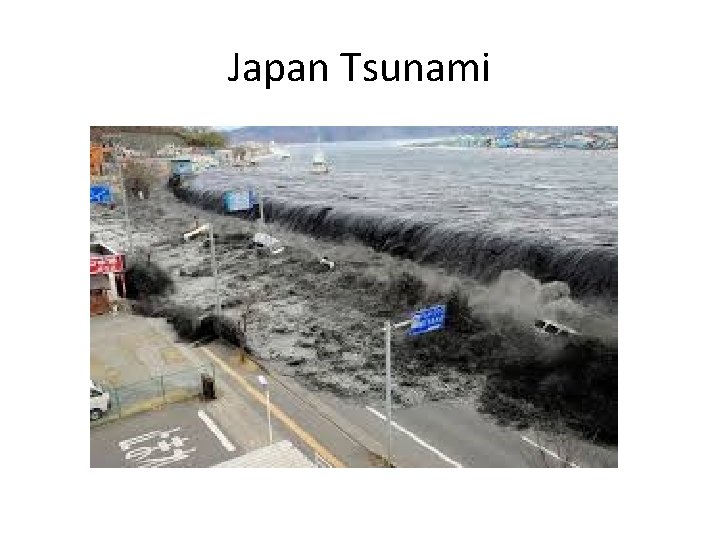 Japan Tsunami 