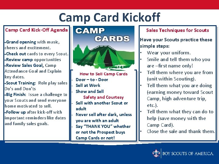 Camp Card Kickoff Camp Card Kick-Off Agenda Grand opening with music, cheers and excitement.