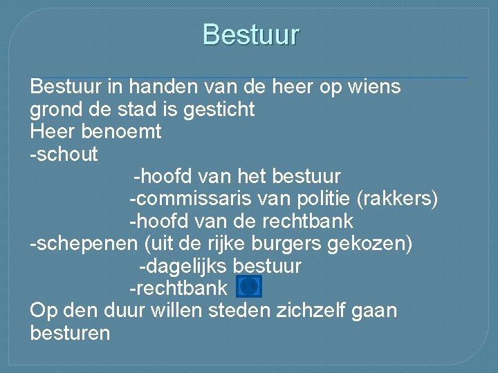Macht van de steden Bestuur in handen van