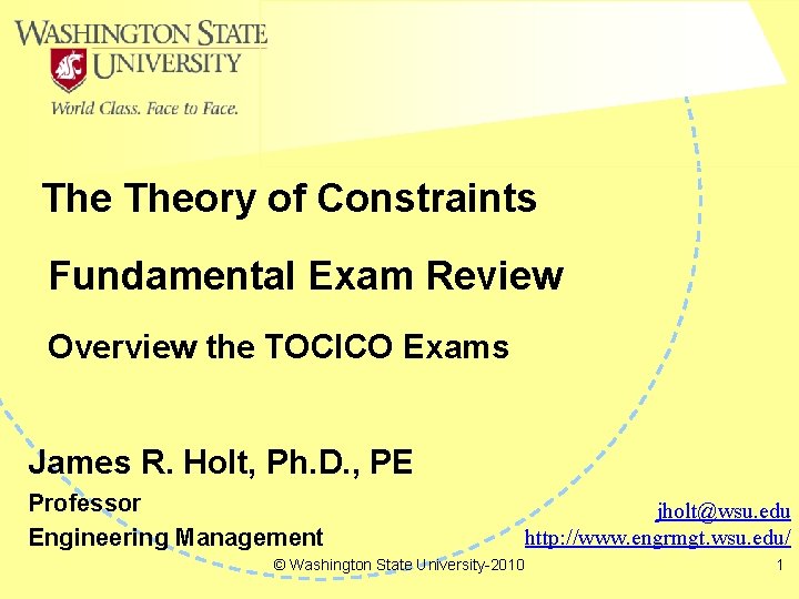 Disclaimer: The material in these slides were developed over time and represents Dr. Holt’s