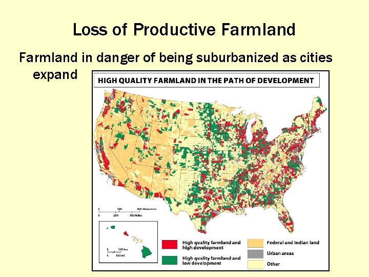 Loss of Productive Farmland in danger of being suburbanized as cities expand 