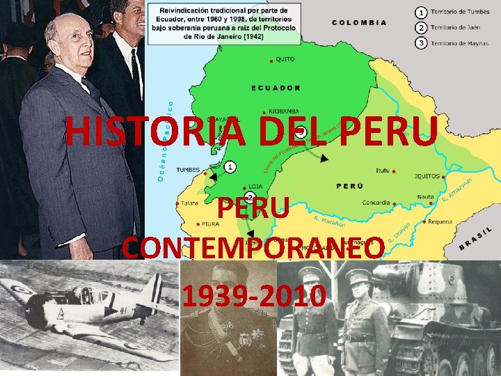 HISTORIA DEL PERU CONTEMPORANEO 1939 -2010 