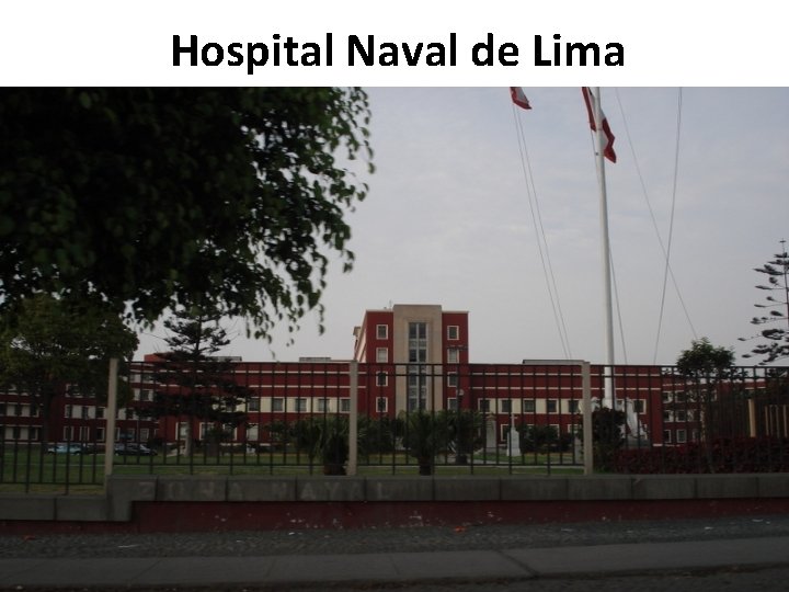 Hospital Naval de Lima 