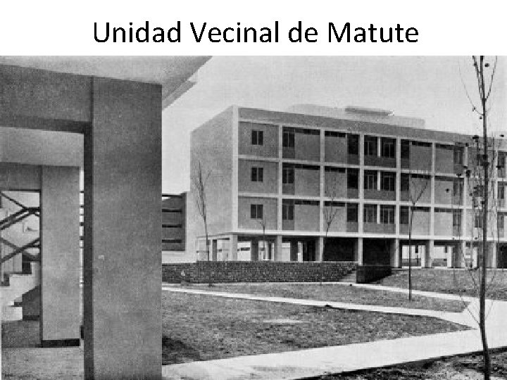 Unidad Vecinal de Matute 