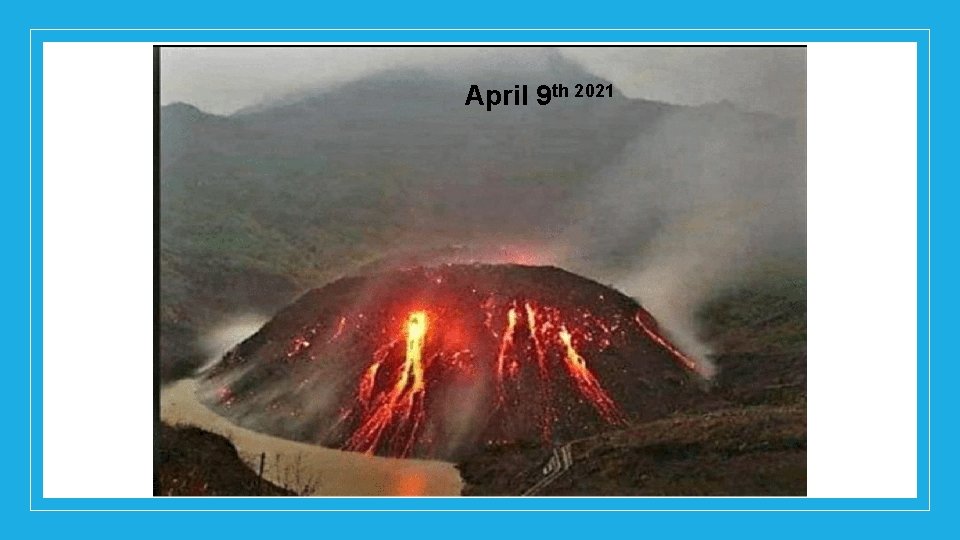 April 9 th 2021 