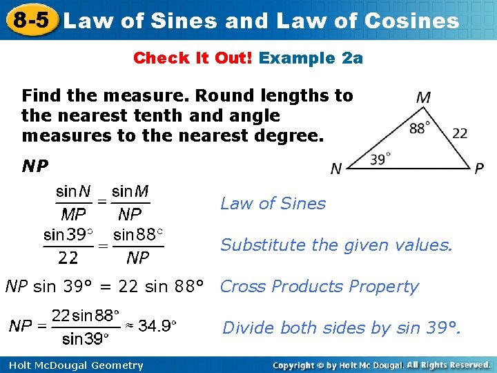 8 -5 Law of Sines and Law of Cosines Check It Out! Example 2