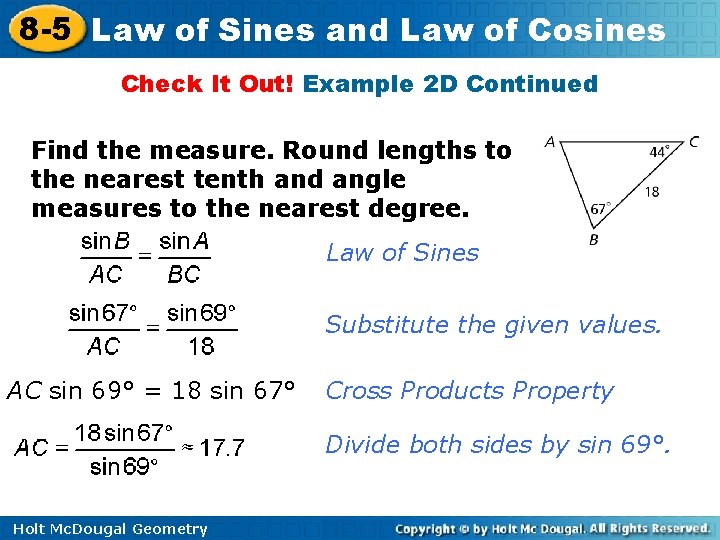 8 -5 Law of Sines and Law of Cosines Check It Out! Example 2