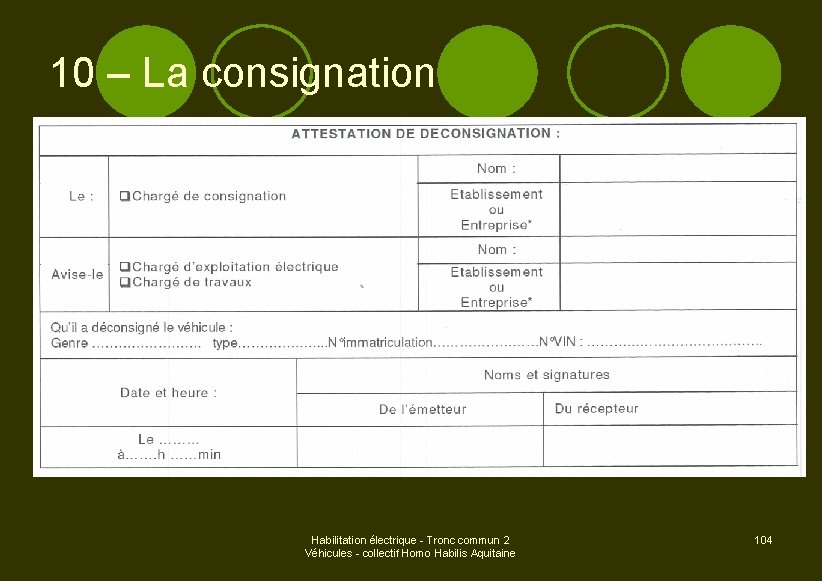 10 – La consignation Habilitation électrique - Tronc commun 2 Véhicules - collectif Homo