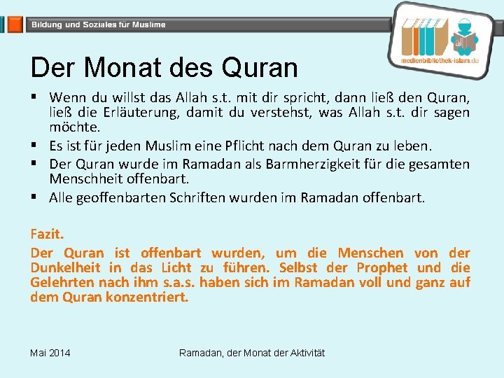 Der Monat des Quran § Wenn du willst das Allah s. t. mit dir