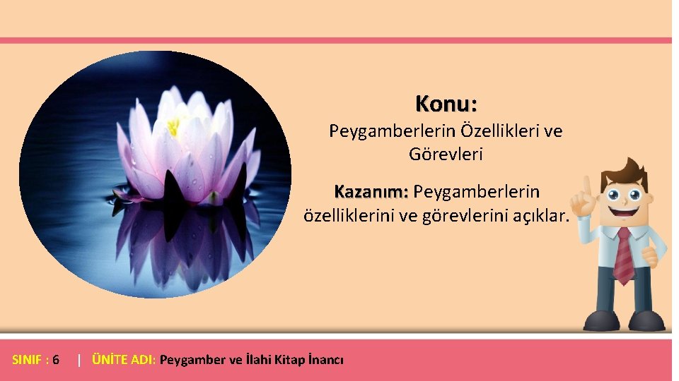 Konu Peygamberlerin zellikleri ve Grevleri Kazanm Peygamberlerin ...