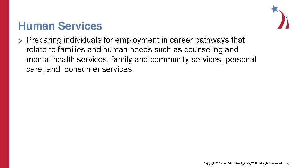 Human Services > Preparing individuals for employment in career pathways that relate to families