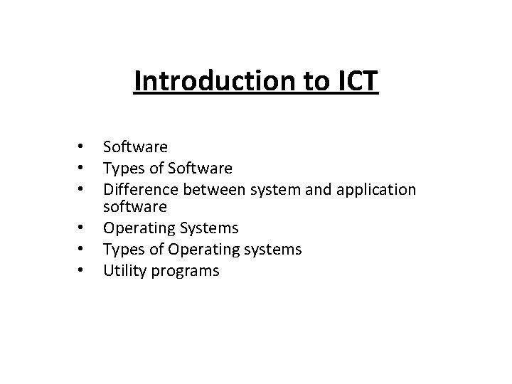 Ict Software Introduction to ICT Software Types of Software Difference