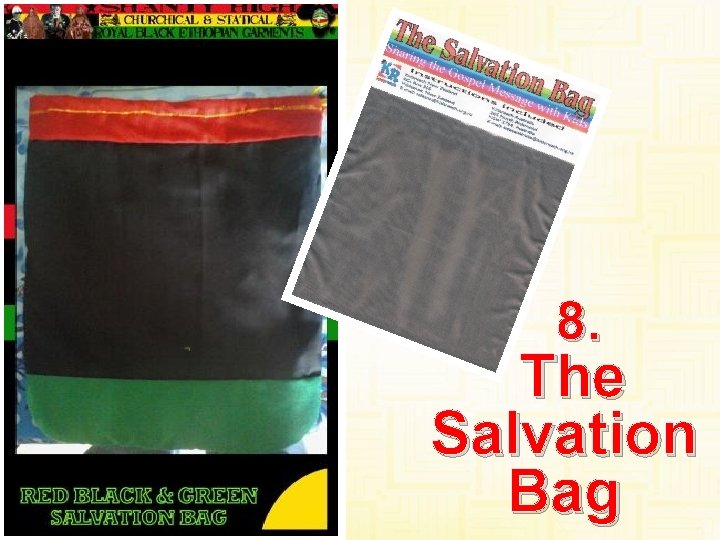 8. The Salvation Bag 