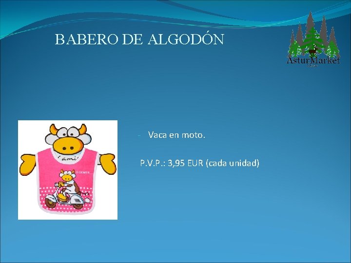 BABERO DE ALGODÓN - Vaca en moto. P. V. P. : 3, 95 EUR