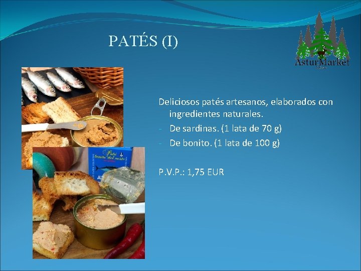 PATÉS (I) Deliciosos patés artesanos, elaborados con ingredientes naturales. - De sardinas. (1 lata