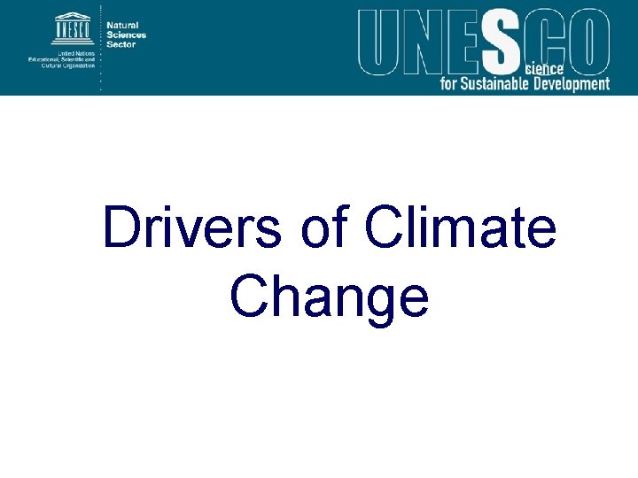 Drivers of Climate Change 