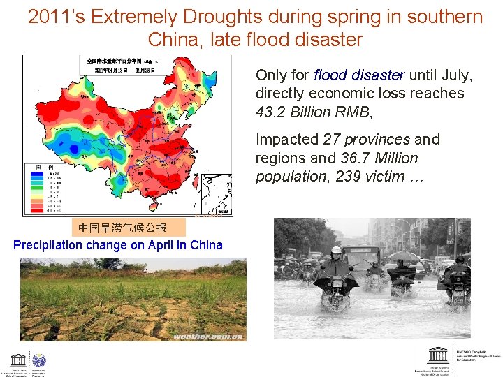 2011’s Extremely Droughts during spring in southern China, late flood disaster Only for flood