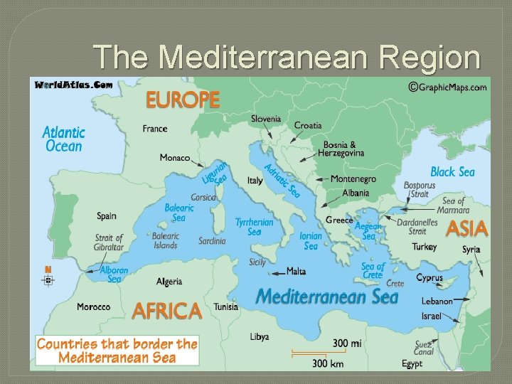 The Mediterranean Region 