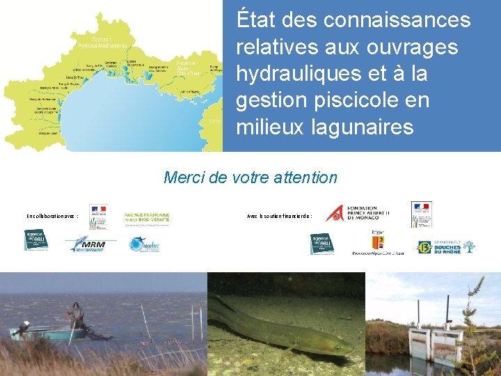 État des connaissances relatives aux ouvrages hydrauliques et à la gestion piscicole en milieux