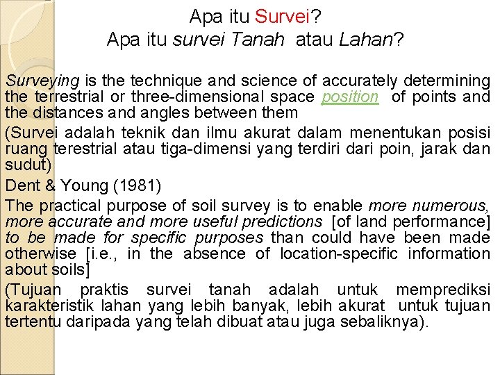 Apa itu Survei? Apa itu survei Tanah atau Lahan? Surveying is the technique and