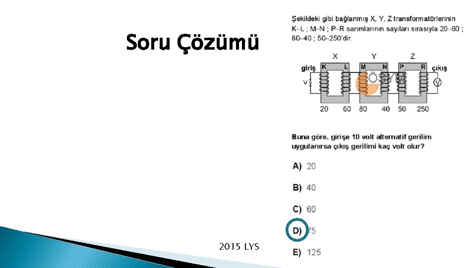 Soru Çözümü 2015 LYS 