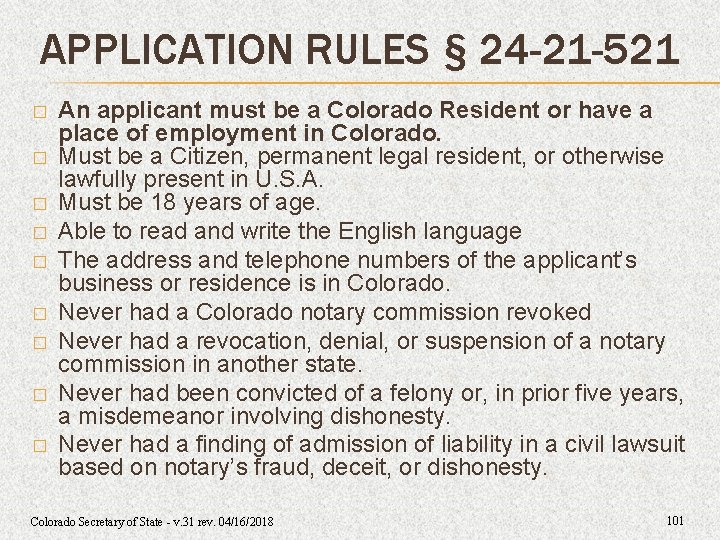APPLICATION RULES § 24 -21 -521 � � � � � An applicant must APPLICATION RULES § 24 -21 -521 � � � � � An applicant must