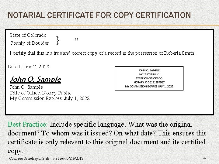 NOTARIAL CERTIFICATE FOR COPY CERTIFICATION State of Colorado County of Boulder } ss I NOTARIAL CERTIFICATE FOR COPY CERTIFICATION State of Colorado County of Boulder } ss I