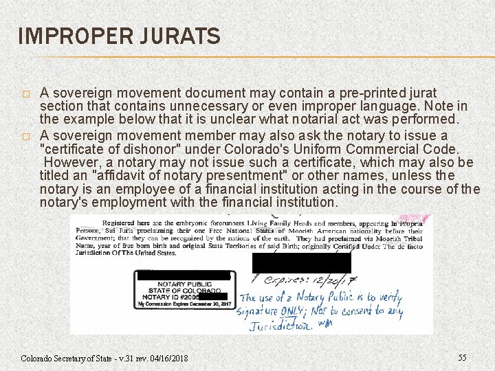 IMPROPER JURATS � � A sovereign movement document may contain a pre-printed jurat section IMPROPER JURATS � � A sovereign movement document may contain a pre-printed jurat section