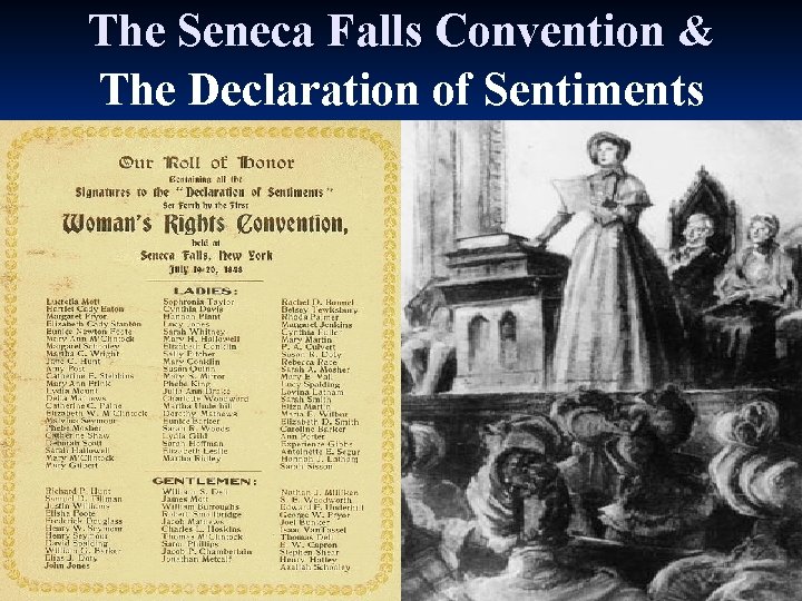 The Seneca Falls Convention & The Declaration of Sentiments 