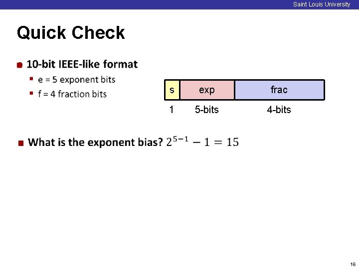 Saint Louis University Quick Check ¢ s exp frac 1 5 -bits 4 -bits