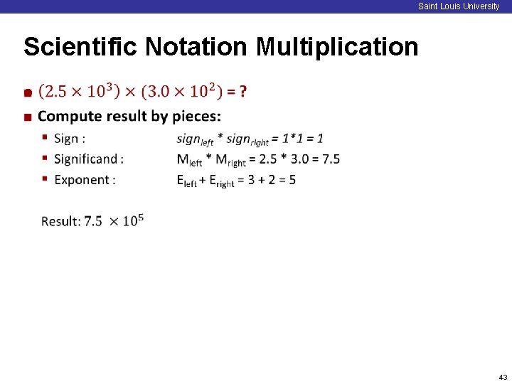 Saint Louis University Scientific Notation Multiplication ¢ 43 