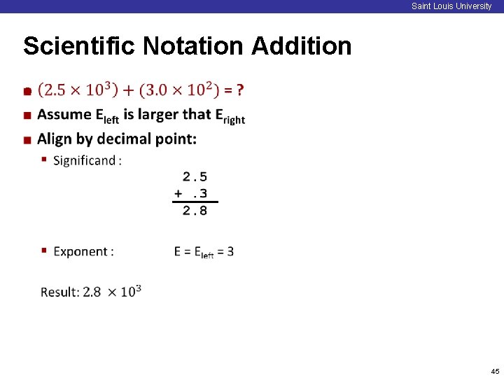 Saint Louis University Scientific Notation Addition ¢ 45 