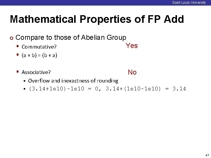 Saint Louis University Mathematical Properties of FP Add ¢ Compare to those of Abelian