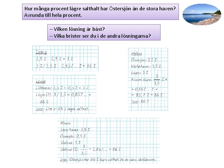 Hur många procent lägre salthalt har Östersjön än de stora haven? Avrunda till hela