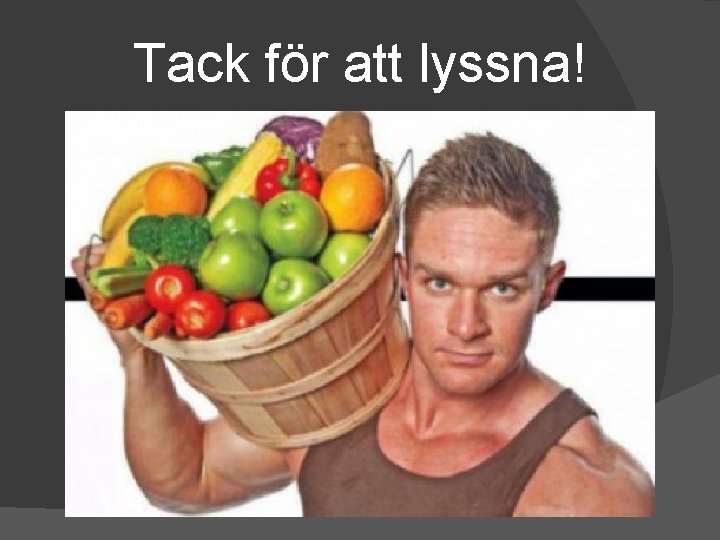 Tack för att lyssna! 