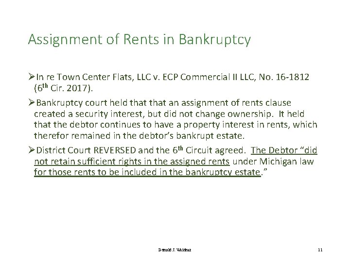 Assignment of Rents in Bankruptcy ØIn re Town Center Flats, LLC v. ECP Commercial