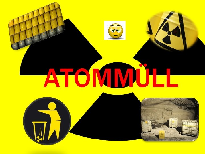 ATOMMÜLL 