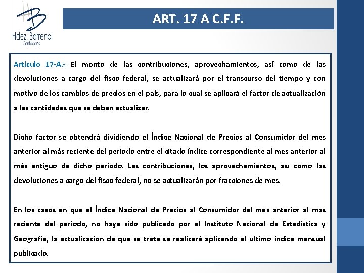 ART. 17 A C. F. F. Artículo 17 -A. - El monto de las