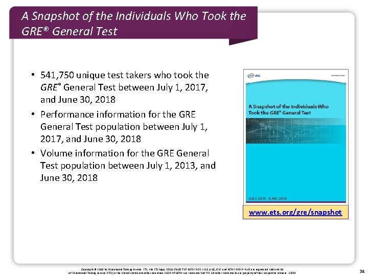 A Snapshot of the Individuals Who Took the GRE® General Test • 541, 750