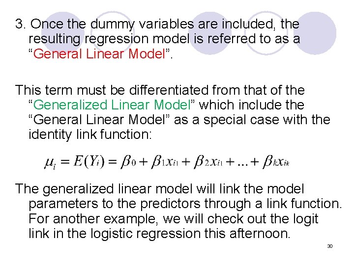3. Once the dummy variables are included, the resulting regression model is referred to