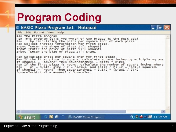 1 Program Coding 1 Chapter 11: Computer Programming 9 