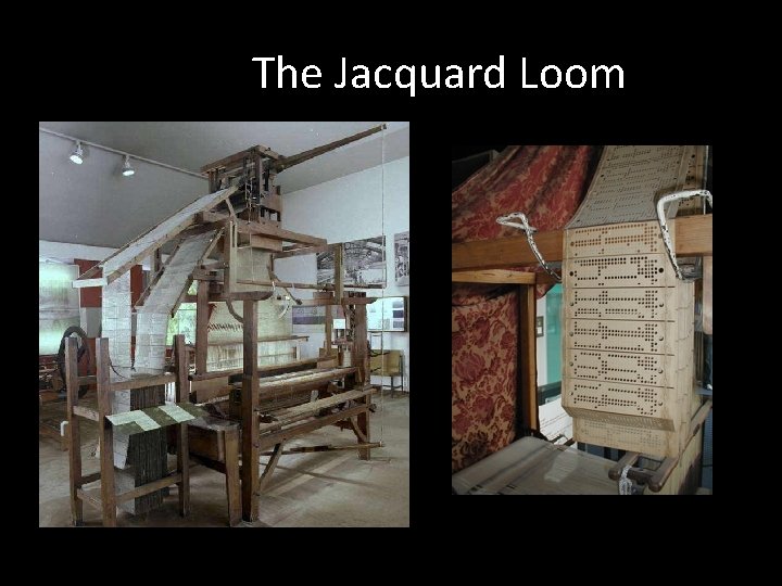 The Jacquard Loom 