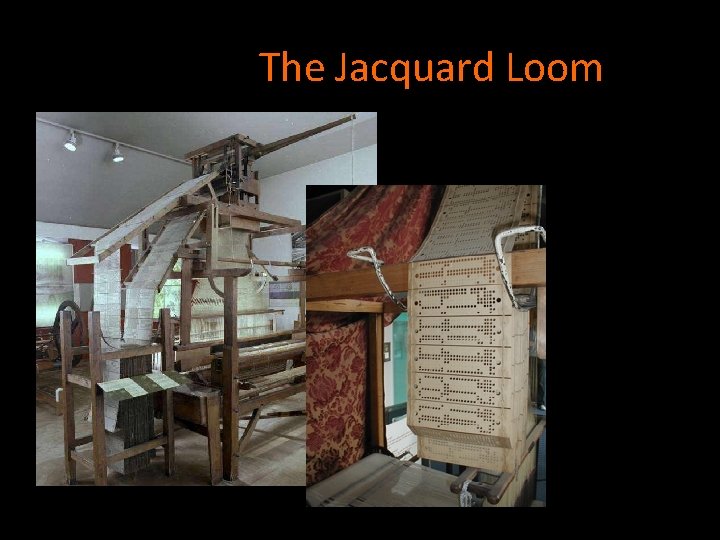 The Jacquard Loom 