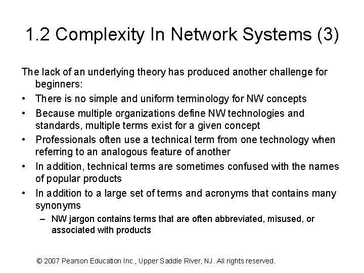 1. 2 Complexity In Network Systems (3) The lack of an underlying theory has