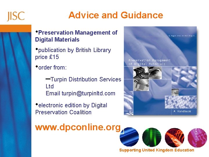 Advice and Guidance • Preservation Management of Digital Materials • publication by British Library